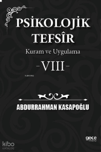 Psikolojik Tefsîr Kuram ve Uygulama 8