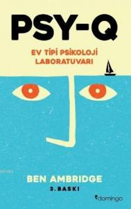 PSY-Q Psikolojik Zekânız ile Tanışmaya Hazır Mısınız?; Ev Tipi Psikoloji Laboratuvarı