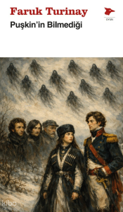 Puşkin'in Bilmediği