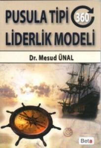 Pusula Tipi (360 Derece) Liderlik Modeli