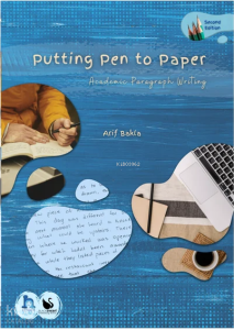 Putting Pen to Paper: Academic Paragraph Writing