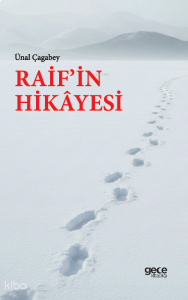 Raif’in Hikayesi