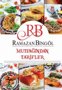 Ramazan Bingöl Mutfağından Tarifler