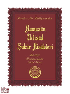 Ramazan-İktisat-Şükür Risaleleri (Cep Boy)