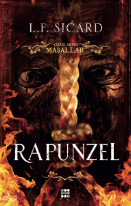 Rapunzel - Yasaklanmış Masallar Serisi