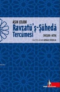 Ravzatüş-Şüheda Tercümesi