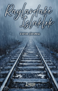 Raylardaki Islaklık