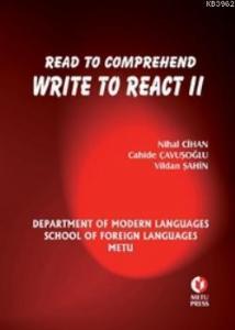 Read To Comprehend; Write To React II