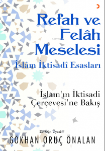 Refah ve Felah Meselesi