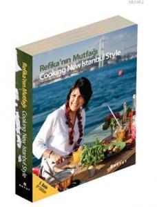 Refika'nın Mutfağı; Cooking New Istanbul Style