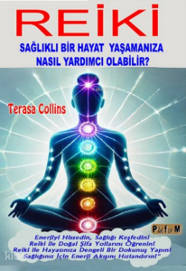 Reiki Sağlıklı Bir Hayat Yaşamanıza Ne Kadar Yardımcı Olabilir?;Enerjiyi Hissedin, Sağlığı Keşfedin! Reiki ile Doğal Şifa Yollarını Öğrenin! Reiki ile Hayatınıza Dengeli Bir Dokunuş Yapın! Sağlığınız İçin Enerji Akışını Hızlandırın!