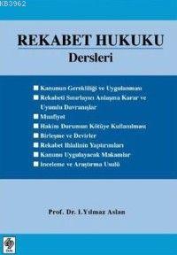 Rekabet Hukuku Dersleri