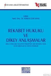 Rekabet Hukuku ve Dikey Anlaşmalar