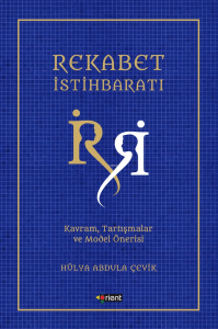 Rekabet İstihbaratı;Kavram, Tartışmalar Ve Model Örneği