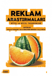 Reklam Araştırmaları Nitel ve Nicel Tasarımlar