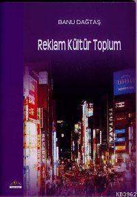 Reklam Kültür Toplum