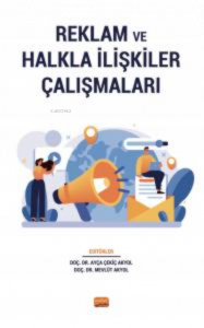 Reklam ve Halkla İlişkiler Çalışmaları