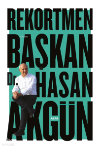 Rekortmen Başkan