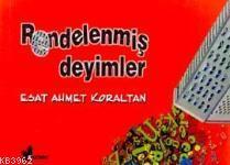 Rendelenmiş Deyimler