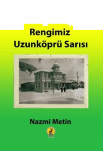 Rengimiz Uzunköprü Sarısı