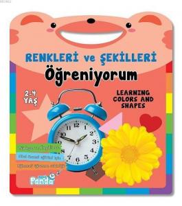 Renkleri ve Şekilleri Öğreniyorum