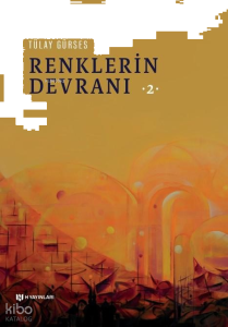 Renklerin Devranı 2