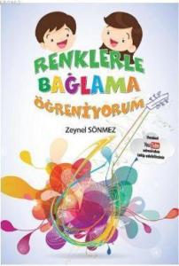 Renklerle Bağlama Öğreniyorum