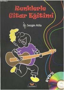 Renklerle Gitar Eğitimi
