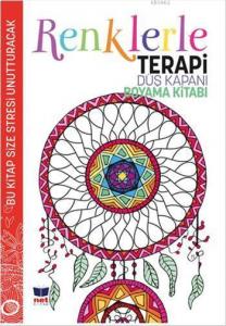 Renklerle Terapi - Düş Kapanı