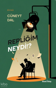 Repliğim Neydi?