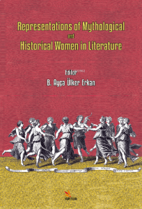 Representations of Mythological and Historical Women in Literature