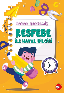 Resfebe İle Hayal Bilgisi