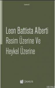 Resim Üzerine Ve Heykel Üzerine