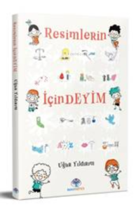 Resimlerin İçindeyim