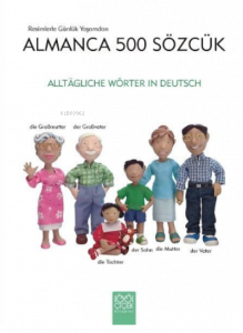 Resimlerle Günlük Yaşamdan Almanca 500 Sözcük