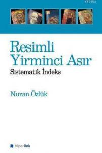 Resimli Yirminci Asır; Sistematik İndeks