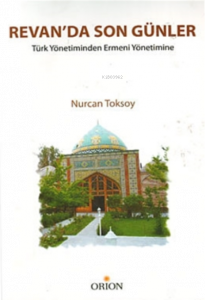 Revan’da Son Günler