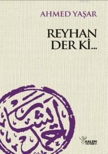 Reyhan Derki...