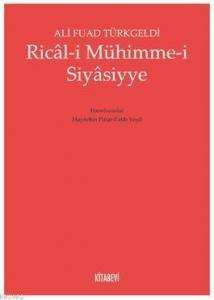 Ricâl-i Mühimme-i Siyâsiyye