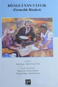 Risale-i Nan-Vaylık (Fırıncılık Risalesi)