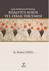 Risaletü's - Sürür Ve'l - Ferag Tercümesi; Saçaklı-zade Muhammed El-Maraşi'nin
