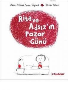 Rita ve Adsız'ın Pazar Günü; Rita ve Adsız Serisi, 3+ Yaş