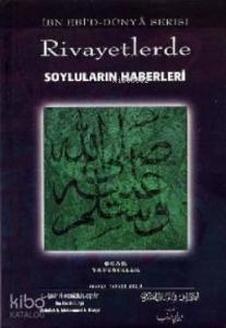 Rivayetlerde Soyluların Haberleri