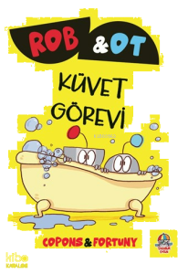 Rob ve Ot - Küvet Görevi; Öğrenmek Bir Maceradır