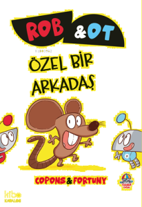 Rob ve Ot - Özel Bir Arkadaş ; Öğrenmek Bir Maceradır