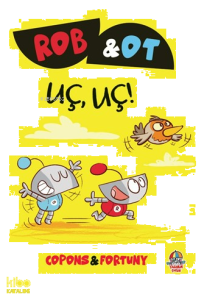 Rob ve Ot - Uç, Uç!; Öğrenmek Bir Maceradır