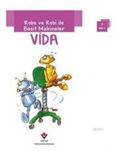 Robo ve Robi ile Basit Makineler - Vida
