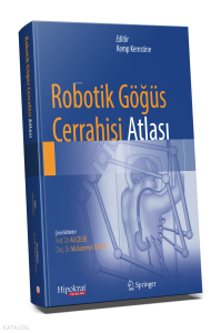 Robotik Göğüs Cerrahisi Atlası