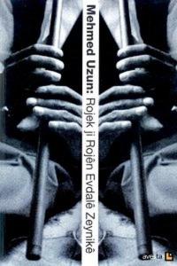 Rojek Ji Rojen Evdale Zeynike