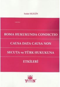 Roma Hukukunda Condıctıo Causa Data Causa Non